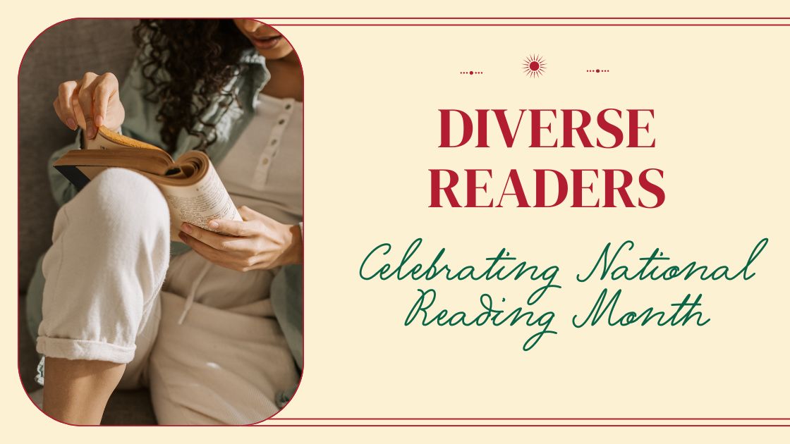 Diverse Readers: Celebrating National Reading Month
